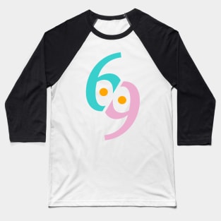 69 Baseball T-Shirt